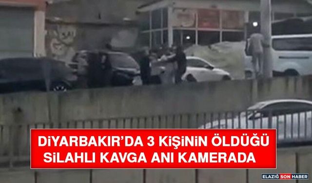 Diyarbakır’da 3 Kişinin Öldüğü Silahlı Kavga Anı Kamerada