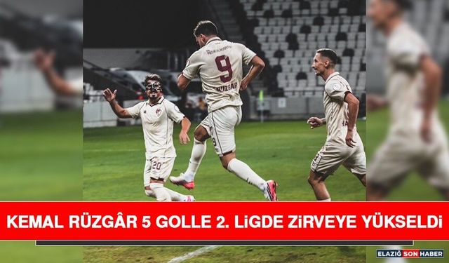 Kemal Rüzgâr 5 Golle 2. Ligde Zirveye Yükseldi