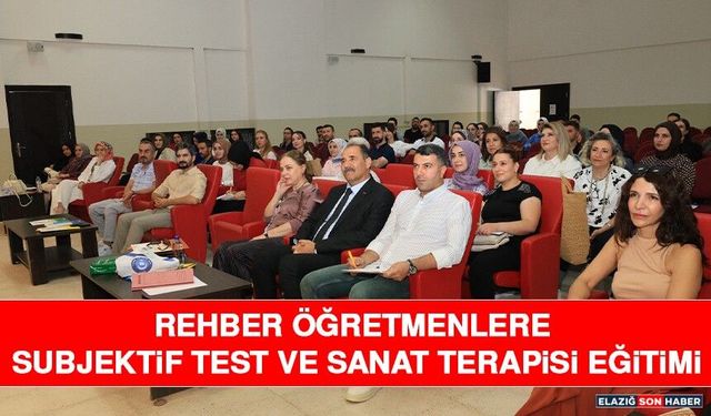 Rehber Öğretmenlere Subjektif Test ve Sanat Terapisi Eğitimi