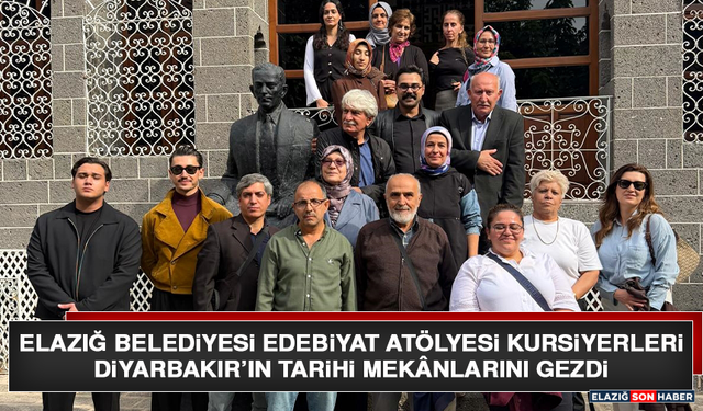 Elazığ Belediyesi Edebiyat Atölyesi Kursiyerleri Diyarbakır’ın Tarihi Mekânlarını Gezdi