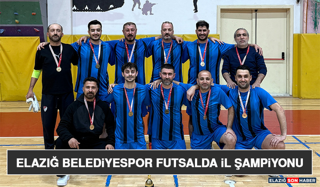Elazığ Belediyespor Futsalda İl Şampiyonu