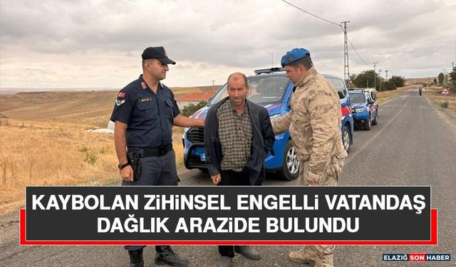 Kaybolan Zihinsel Engelli Vatandaş Dağlık Arazide Bulundu