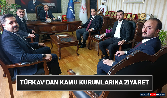 TÜRKAV’dan Kamu Kurumlarına Ziyaret