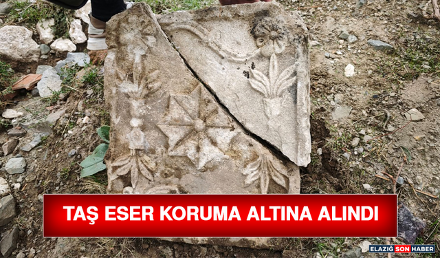 Taş Eser Koruma Altına Alındı