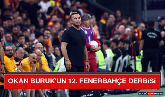 Okan Buruk'un 12. Fenerbahçe Derbisi