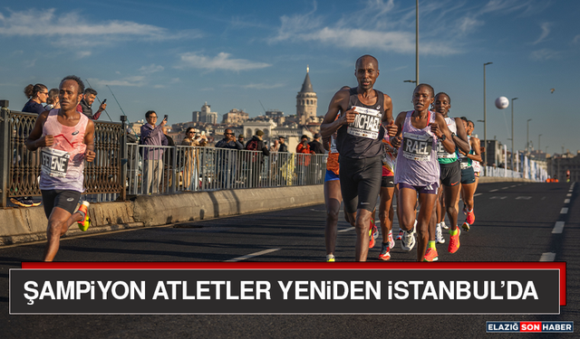 Şampiyon Atletler Yeniden İstanbul’da