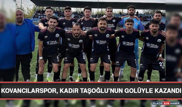 Kovancılarspor, Kadir Taşoğlu’nun Golüyle Kazandı