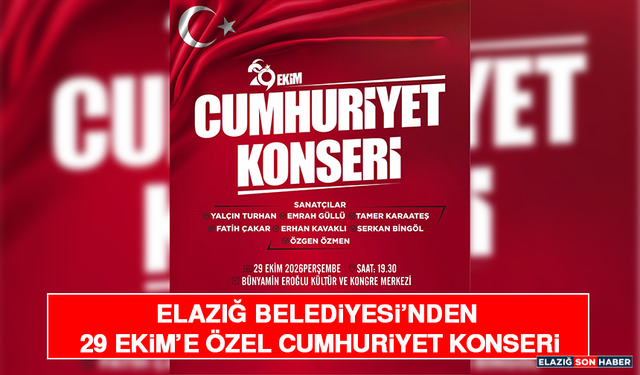 Elazığ Belediyesi’nden 29 Ekim’e Özel Cumhuriyet Konseri