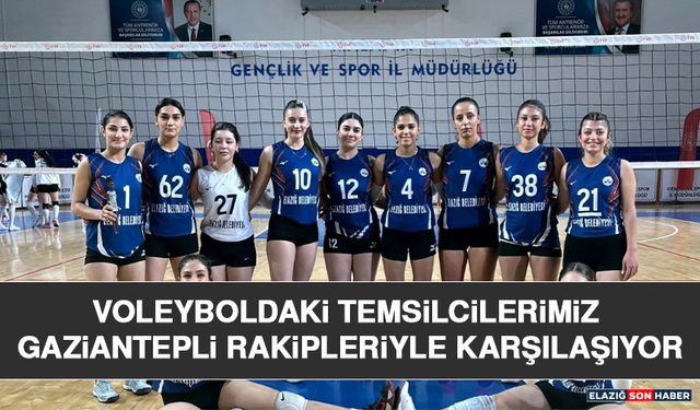 Voleyboldaki Temsilcilerimiz Gaziantepli Rakipleriyle Karşılaşıyor