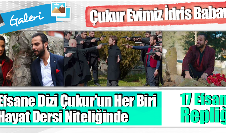 Her pazartesi gününün vazgeçilmez dizisi Çukur, son dönemlerde oldukça popüler! Özellikle dizinin içinde geçen replikleri de ayrı bir muazzam. Biz de sizler için en iyi 17 repliği derledik!