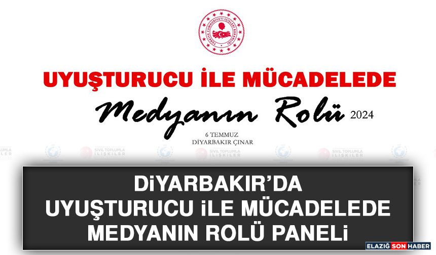 Diyarbakır’da Uyuşturucu İle Mücadelede Medyanın Rolü Paneli