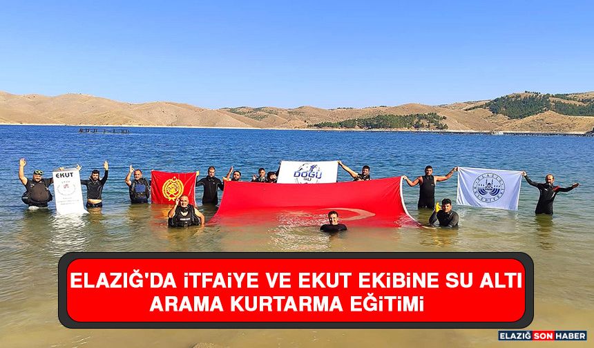 Elazığ'da İtfaiye ve EKUT Ekibine Su Altı Arama Kurtarma Eğitimi