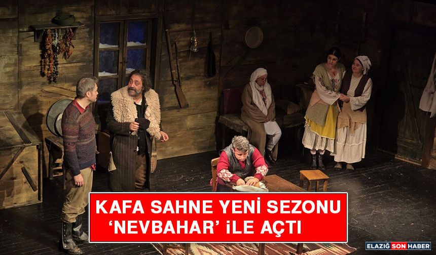 Kafa Sahne yeni sezonu ‘Nevbahar’ ile açtı