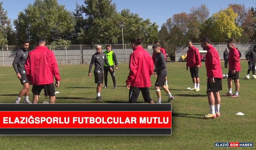 Elazığsporlu Futbolcular Mutlu