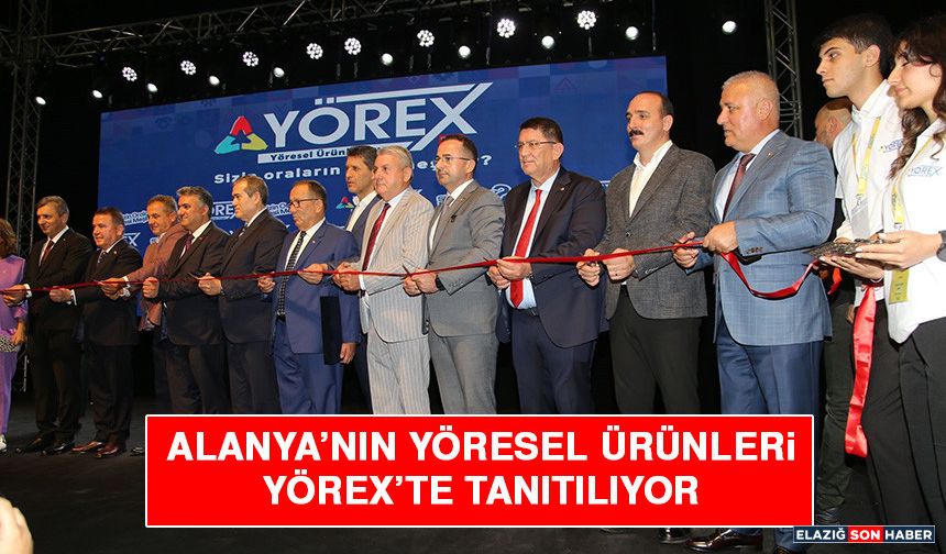 Alanya’nın Yöresel Ürünleri YÖREX’te Tanıtılıyor