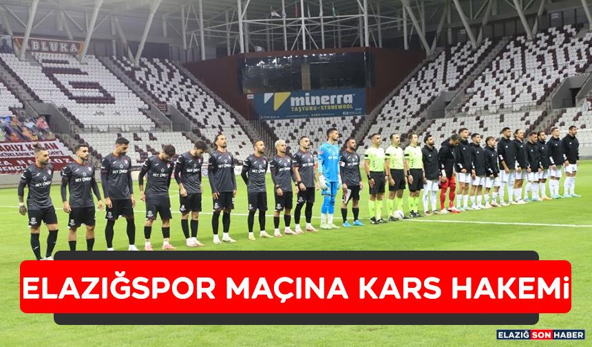 Elazığspor Maçına Kars Hakemi