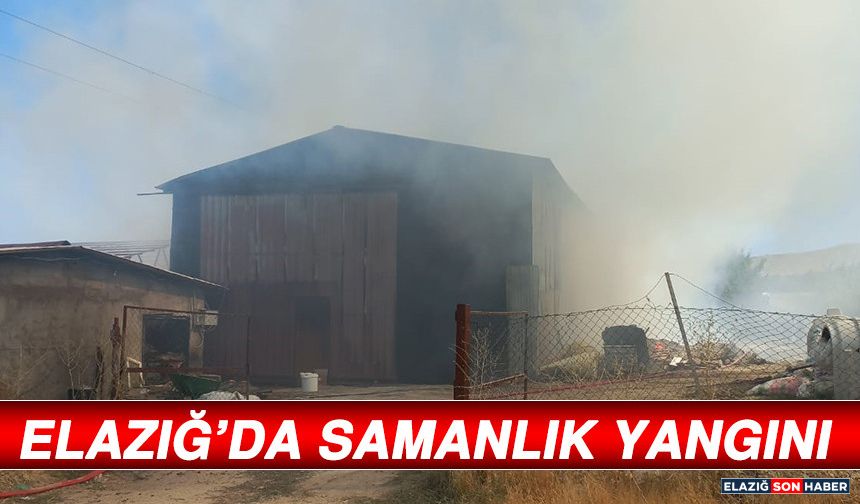 Elazığ'da Samanlık Yangını