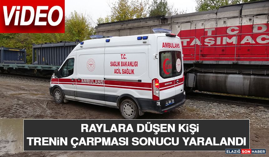 Raylara Düşen Kişi Trenin Çarpması Sonucu Yaralandı