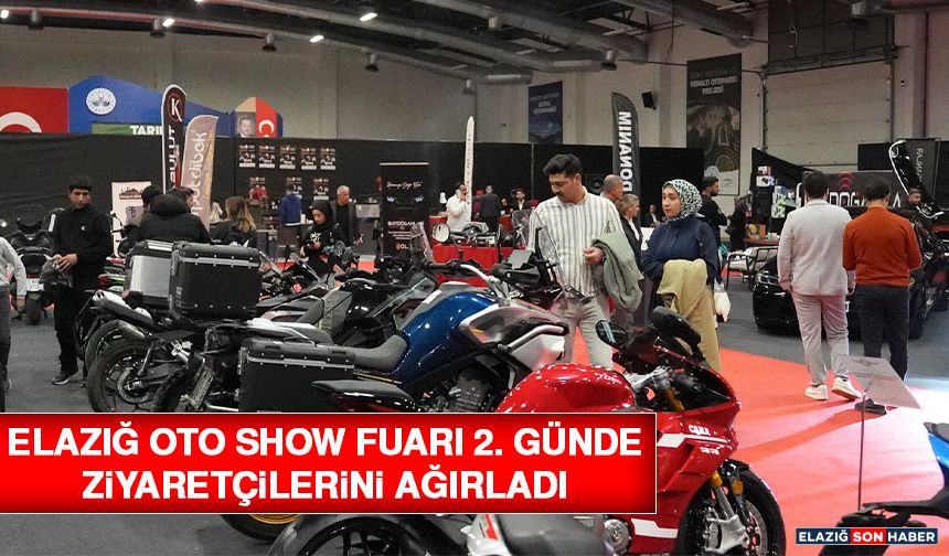 Elazığ oto show fuarı 2. Günde ziyaretçilerini ağırladı