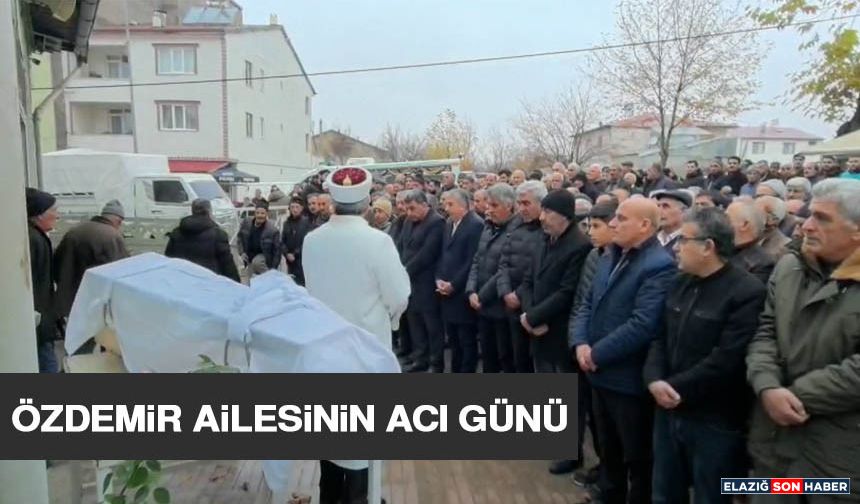 Özdemir Ailesinin Acı Günü
