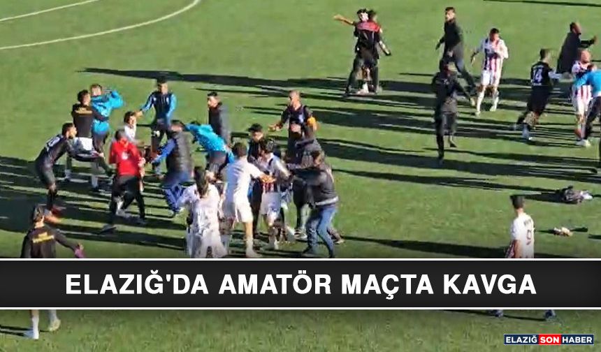 Elazığ'da Amatör Maçta Kavga