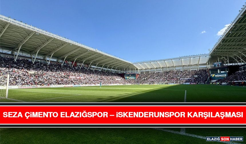 Seza Çimento Elazığspor – İskenderunspor Karşılaşması