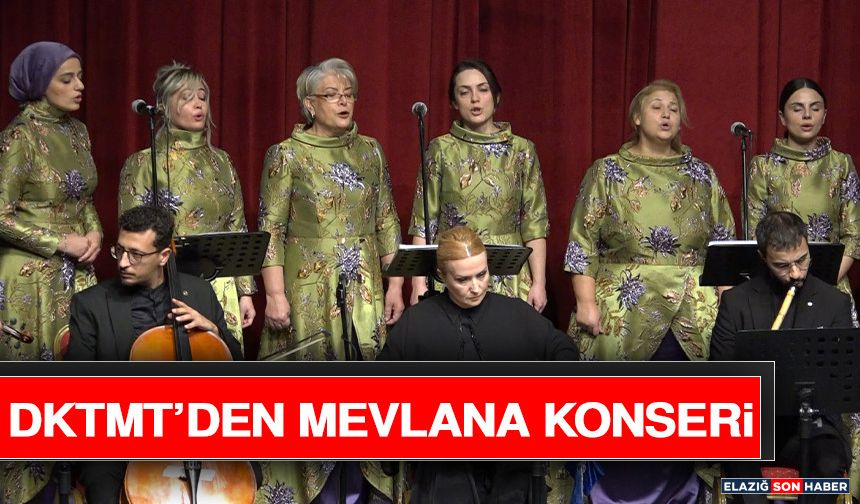 DKTMT’den Mevlana Konseri