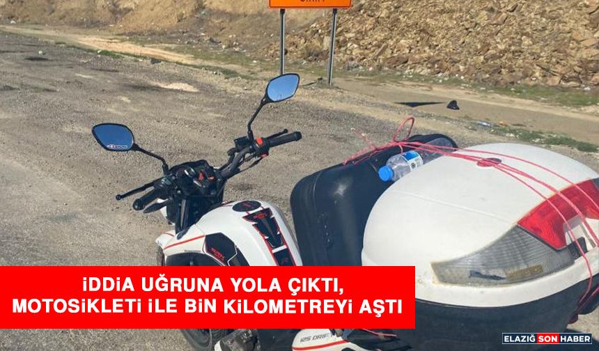 İddia Uğruna Yola Çıktı, Motosikleti İle Bin Kilometreyi Aştı
