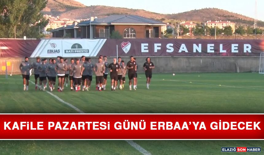 Kafile Pazartesi Günü Erbaa’ya Gidecek