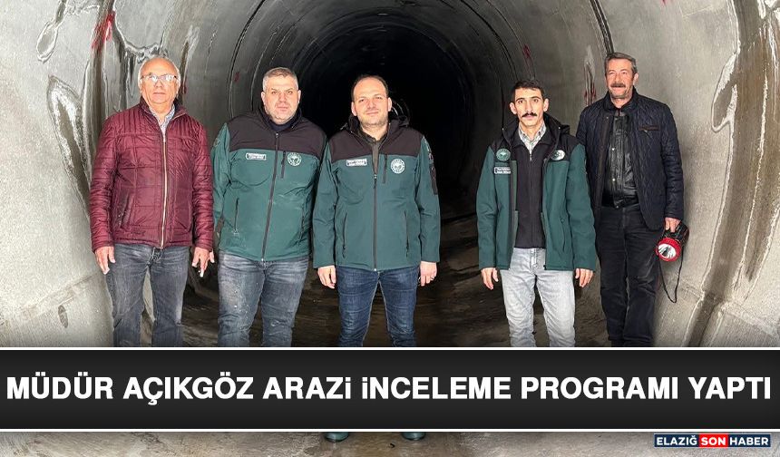 Müdür Açıkgöz Arazi İnceleme Programı Yaptı