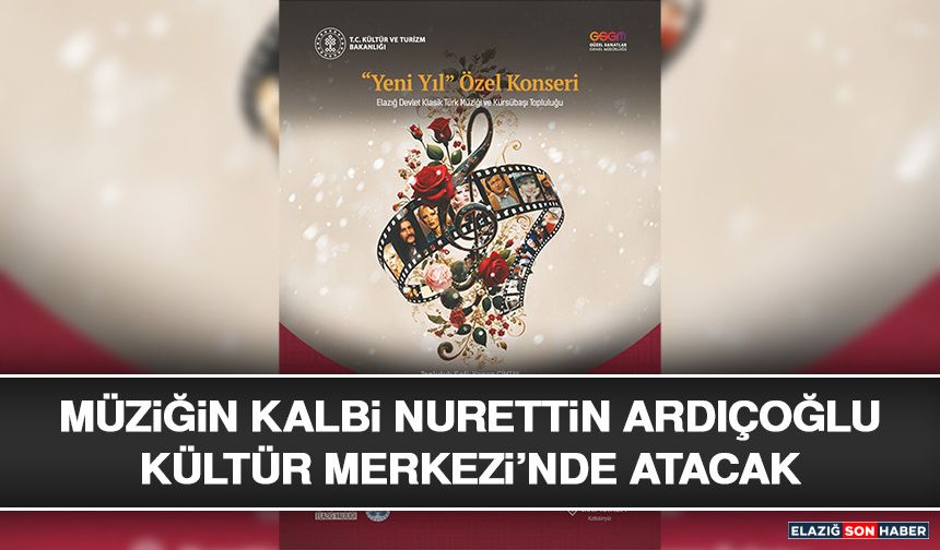 Müziğin Kalbi Nurettin Ardıçoğlu Kültür Merkezi’nde Atacak