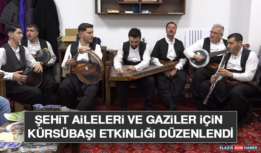 Şehit Aileleri ve Gaziler İçin Kürsübaşı Etkinliği Düzenlendi