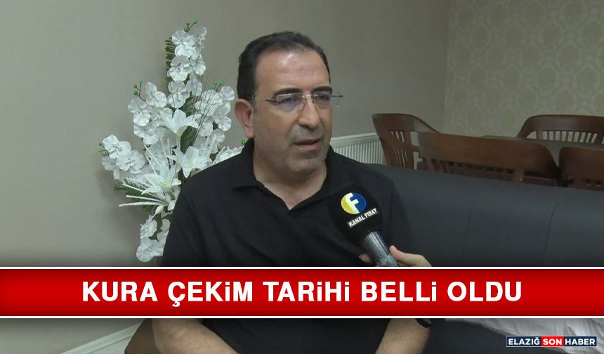 Kura Çekim Tarihi Belli Oldu