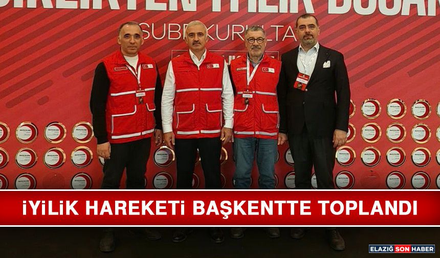 İyilik Hareketi Başkentte Toplandı