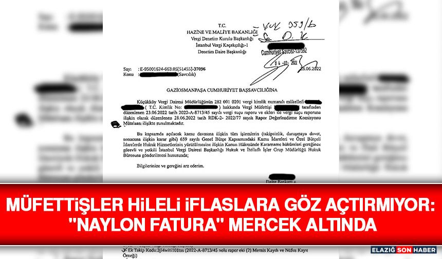Müfettişler Hileli İflaslara Göz Açtırmıyor: "Naylon Fatura" Mercek Altında