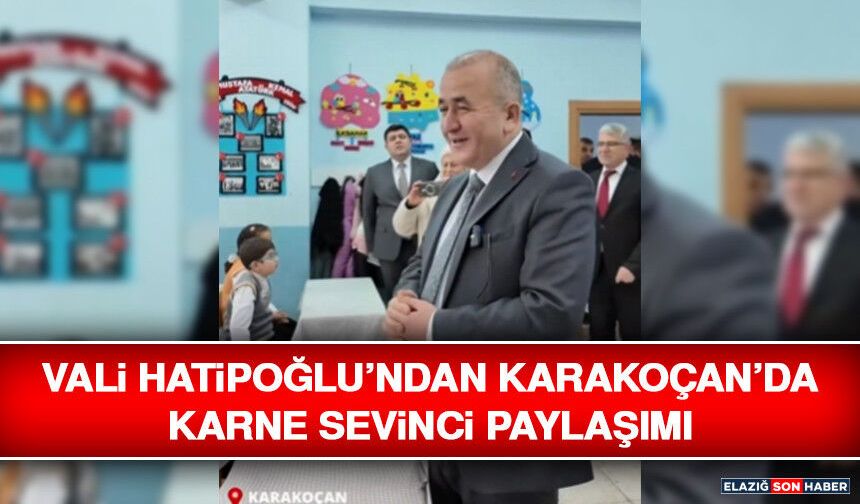 Vali Hatipoğlu’ndan Karakoçan’da Karne Sevinci Paylaşımı