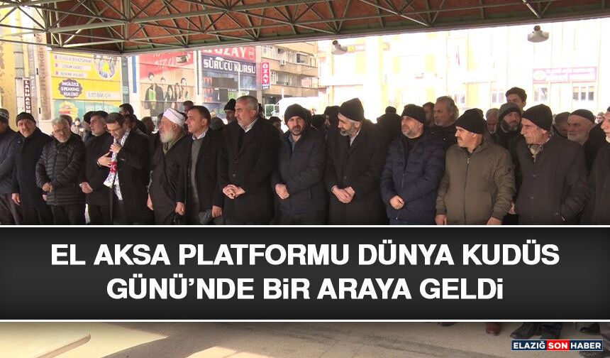 El Aksa Platformu Dünya Kudüs Günü’nde Bir Araya Geldi