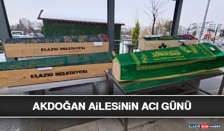 Akdoğan Ailesinin Acı Günü