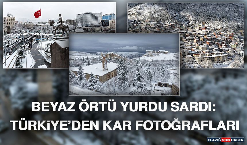 Beyaz Örtü Yurdu Sardı: Türkiye’den Kar Fotoğrafları