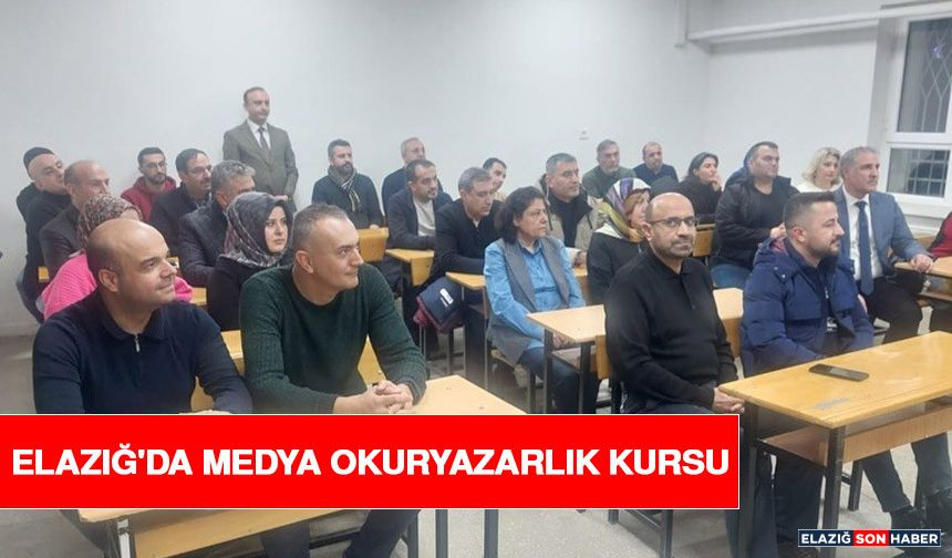 Elazığ'da Medya Okuryazarlık Kursu