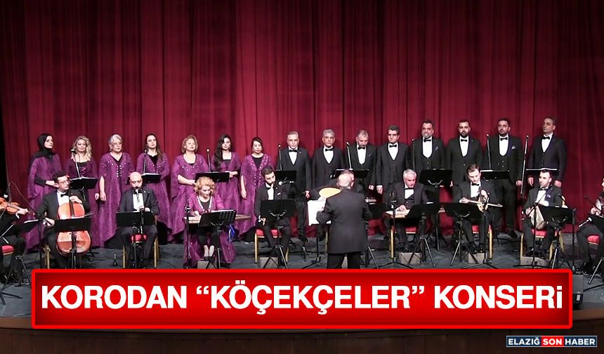 Korodan “Köçekçeler” Konseri