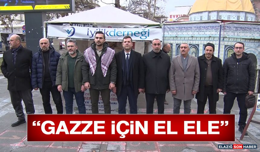 “Gazze İçin El Ele”