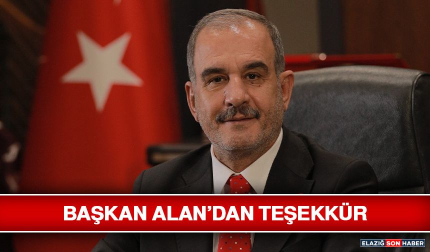 Başkan Alan’dan Teşekkür