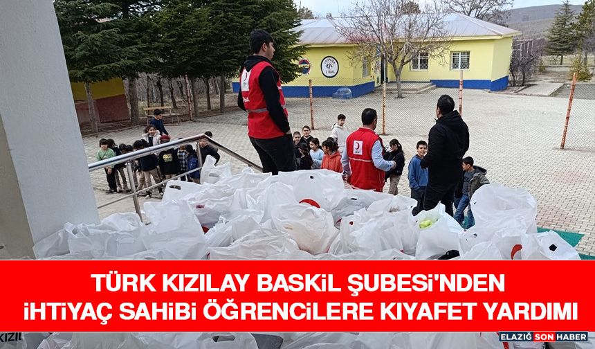 Türk Kızılay Baskil Şubesi'nden İhtiyaç Sahibi Öğrencilere Kıyafet Yardımı