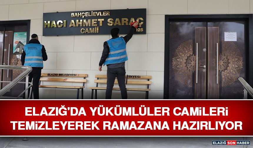 Elazığ'da Yükümlüler Camileri Temizleyerek Ramazana Hazırlıyor