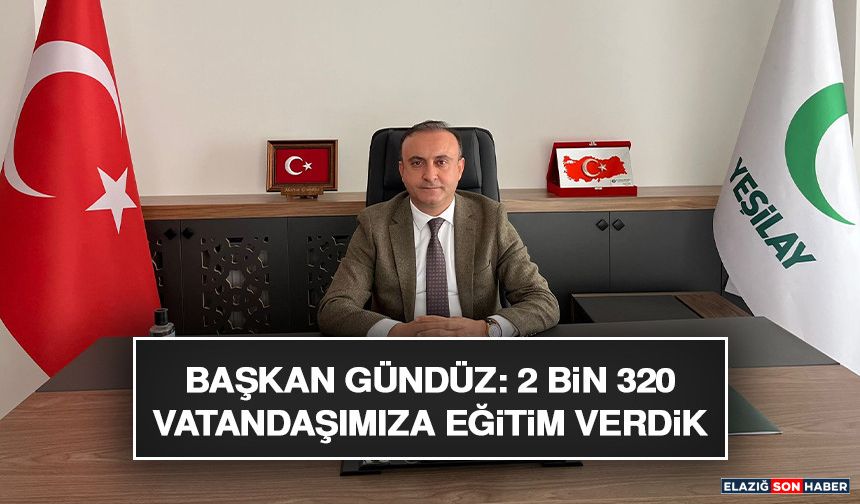 Başkan Gündüz: 2 Bin 320 Vatandaşımıza Eğitim Verdik