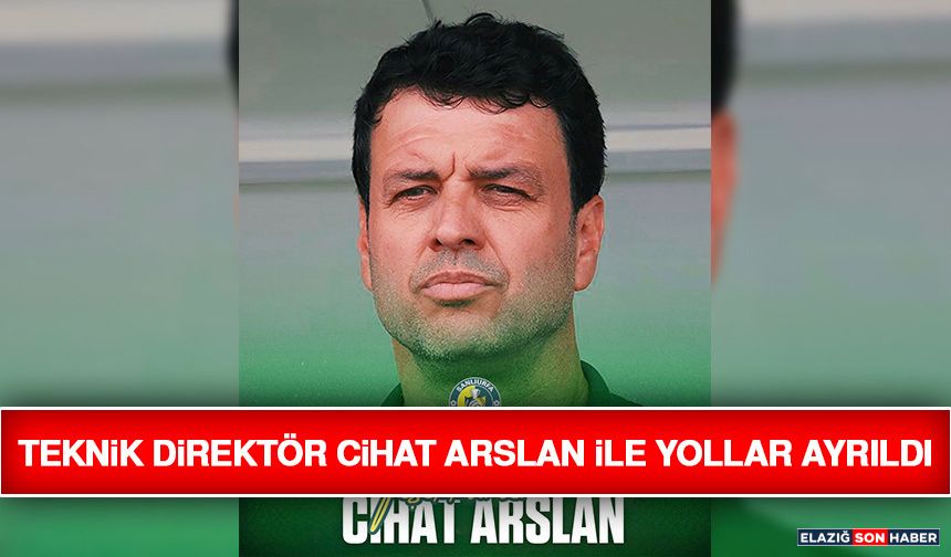 Teknik Direktör Cihat Arslan İle Yollar Ayrıldı