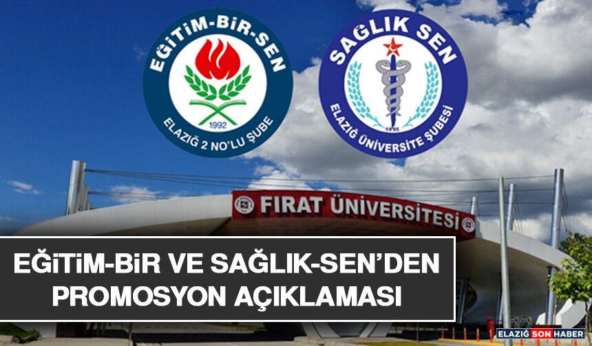 Eğitim-Bir ve Sağlık-Sen’den Promosyon Açıklaması