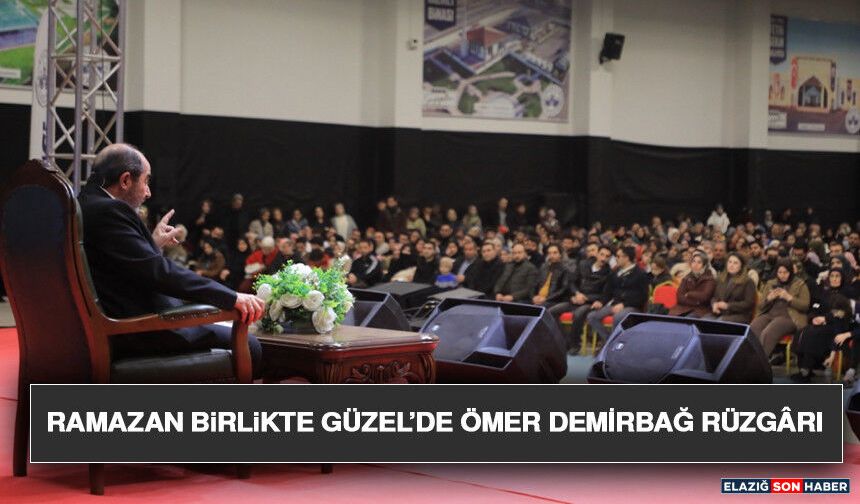 Ramazan Birlikte Güzel’de Ömer Demirbağ Rüzgârı