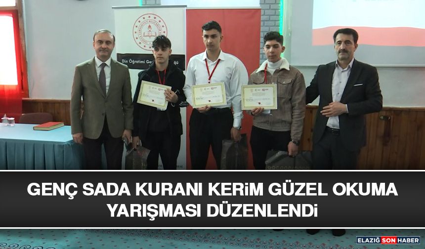 Genç Sada Kuranı Kerim Güzel Okuma Yarışması Düzenlendi